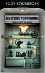 Einsteins poppenhuis, Essays over filosofie - Rudy Kousbroek