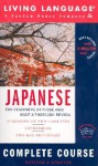 Japanese Complete Course: Basic-Intermediate - Living Language