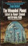 The Wounded Planet - Roger Elwood, Virginia Kidd