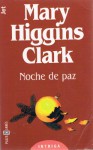 Noche de Paz - Mary Higgins Clark