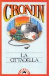 La Cittadella - A.J. Cronin, Carlo Coardi