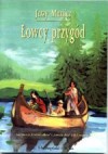 Łowcy przygód - Jerzy Marlicz