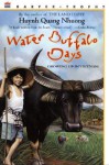 Water Buffalo Days: Growing Up in Vietnam - Quang Nhuong Huynh, Jean & Mou-Sien Tseng