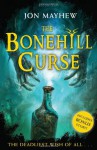 The Bonehill Curse - Jon Mayhew