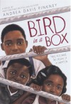 Bird in a Box - Andrea Davis Pinkney