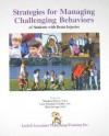 Strategies for Managing Challenging Behaviors of Students with Brain Injuries - Stephen Bruce