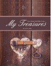 My Treasures - Four Week Mini Bible Study - Heather Bixler