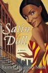 Satin Doll: A Novel - Karen E. Quinones Miller