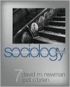 Sociology: Exploring the Architecture of Everyday Life > Readings - David M. Newman