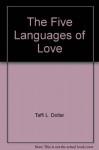 Five Languages of Love - Taffi L. Dollar