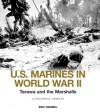 Tarawa and the Marshalls: A Pictorial Tribute - Eric Hammel