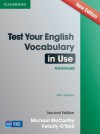 Test Your English Vocabulary in Use Advanced with Answers - Michael McCarthy, Felicity O'Dell