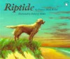 Riptide - Frances Ward Weller, Robert J. Blake