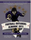 Football Outsiders Almanac 2013 - Aaron Schatz