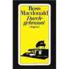 Durchgebrannt - Ross Macdonald, Helmut Degner