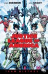 Justice League of America Vol. 7: Team History - James Robinson, Mark Bagley, Rob Hunter