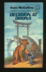 Decision at Doona - Anne McCaffrey