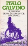 La jornada de un interventor electoral - Italo Calvino