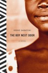 The Boy Next Door: A Novel - Irene Sabatini