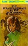 The Strange Message in the Parchment (Nancy Drew, #54) - Carolyn Keene