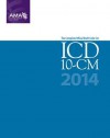 2014 ICD-10-CM Draft Code Set - American Medical Association