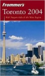 Frommer's Toronto 2004 - Hilary Davidson