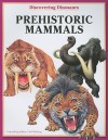 Prehistoric Mammals - Carl Mehing