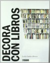 Decora con libros - Leslie Geddes-Brown