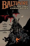 Baltimore: The Curse Bells Volume 2 - Mike Mignola, Christopher Golden, Ben Stenbeck, Dave Stewart