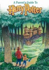 A Parents Guide to Harry Potter - Gina Burkhart, Kate Reading