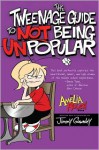 Amelia Rules! Volume 5: The Tweenage Guide to Not Being Unpopular - Jimmy Gownley
