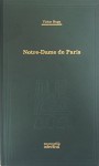 Notre-Dame de Paris - Victor Hugo, Gellu Naum