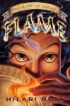 Flame (The Book of Sorahb, #1) - Hilari Bell