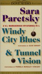 Sara Paretsky: Windy City Blues & Tunnel Vision - Sara Paretsky, Jean Smart