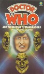 Doctor Who And The Masque Of Mandragora - Philip Hinchcliffe, Philip Hinschcliffe