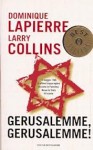 Gerusalemme, Gerusalemme! - Dominique Lapierre, Larry Collins