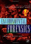 Environmental Forensics: Contaminant Specific Guide - Robert D. Morrison, Brian L. Murphy