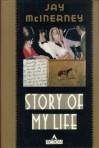 Story of My Life - Jay McInerney