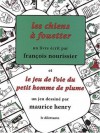 Les chiens à fouetter - François Nourissier