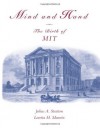 Mind and Hand: The Birth of MIT - Julius Adams Stratton, Paul E. Gray