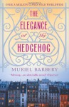 The Elegance of the Hedgehog - 'Muriel Barbery', 'Alison Anderson (Translator)'