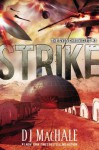 Strike - D.J. MacHale