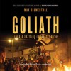 Goliath: Life and Loathing in Greater Israel (Audiocd) - Max Blumenthal, To Be Announced