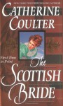 The Scottish Bride - Catherine Coulter