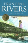 El último devorador de pecados - Francine Rivers