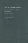 The I of the Camera: Essays in Film Criticism, History, and Aesthetics - William Rothman