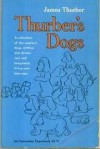 Thurber's Dogs - James Thurber