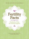 Fertility Facts (Conceive Magazine Editors) - Chronicle Books