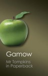 MR Tompkins in Paperback - George Gamow, Roger Penrose