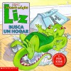 Liz Busca UN Hogar (El Autobus Magico) - Tracey West, Bob Ostrom